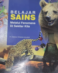 Belajar Sains; Melalui Fenomena di Sekitar Kita