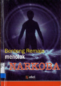 Benteng remaja menolak narkoba