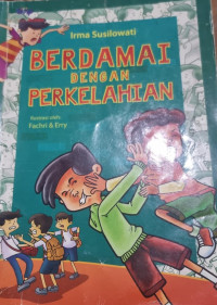 Berdamai dengan Perkelahian