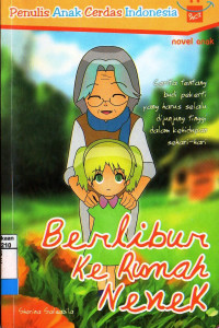 Berlibur ke rumah nenek