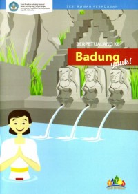 Berpetualang ke Badung yuuk!