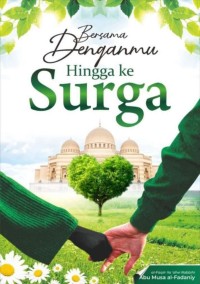 Bersama denganmu hingga ke surga