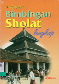 Bimbingan Sholat Lengkap