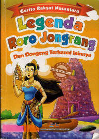 Image of Cerita Rakyat Nusantara : Legenda Roro Jongrang