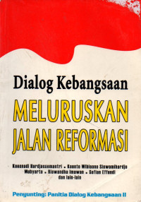 Image of Dialog kebangsaan meluruskan jalan reformasi