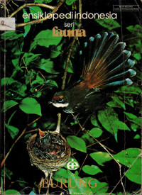 Ensiklopedi Indonesia seri fauna : Burung