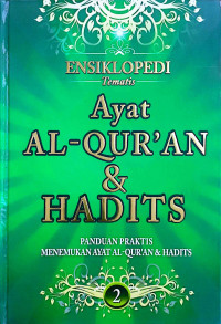 Ensiklopedi Tematis ayat al-Qur'an dan Hadits jilid 2