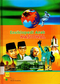 Ensiklopedi anak nasional 12 : Komodo sampai Malin Kundang
