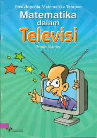 Ensiklopedia Matematika Terapan : Matematika dalam Televisi