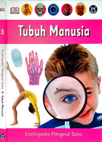 Ensiklopedia mengenal sains 3 : Tubuh manusia