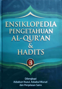 Ensiklopedia Pengetahuan Al-Qur'an dan Hadits Jilid 3