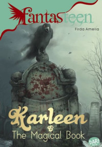 Fantasteen : Karleen & The Magical Book