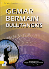 Gemar bermain bulutangkis