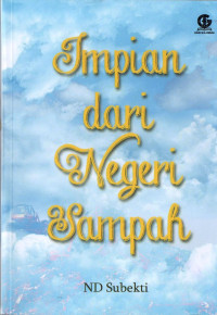 Impian dari negeri sampah