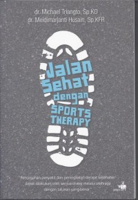 Jalan sehat dengan sport therapy