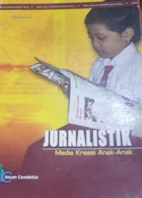 Jurnalistik: Media kreasi anak-anak
