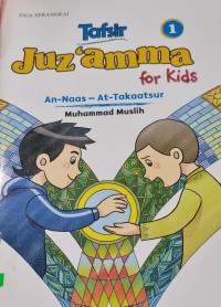 Tafsir Juz'amma for kids jilid 1