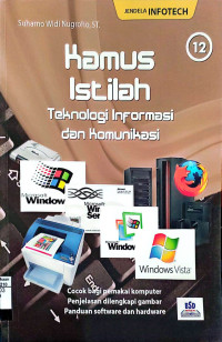 Kamus Istilah Teknologi Informasi dan Komunikasi