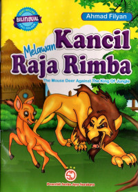 Kancil Melawan Raja Rimba