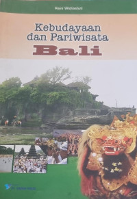 Kebudayaan dan Pariwisata Bali