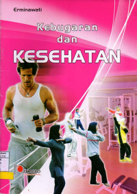 Kebugaran dan Kesehatan