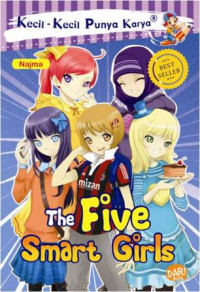 Kecil-Kecil Punya Karya : The Five Smart Girls