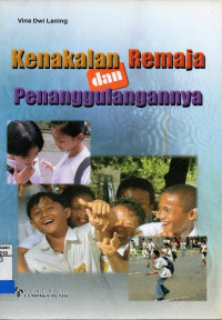 Image of Kenakalan remaja dan penanggulangannya