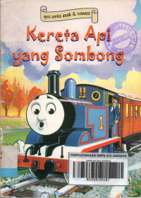Kereta Api yang Sombong