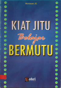 Kiat Jitu Belajar Bermutu