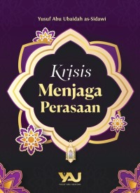 Krisis menjaga perasaan