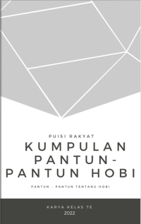 Kumpulan pantun-pantun hobi karya kelas 7E