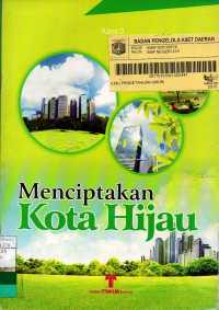 Menciptakan Kota Hijau