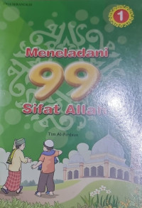 Meneladani 99 Sifat Allah Jilid 1