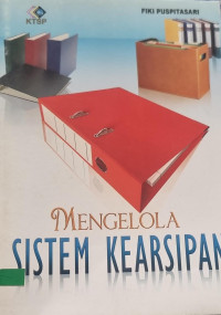 Mengelola Sistem Kearsipan