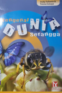 Mengenal Dunia Serangga