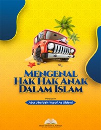 Mengenal hak-hak anak dalam Islam