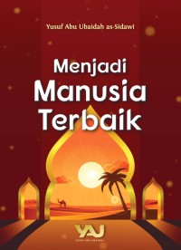 Menjadi Manusia Terbaik