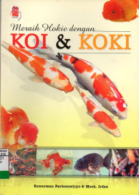 Meraih Hokie dengan Koi & Koki