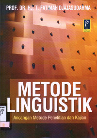 Metode Linguistik : Ancangan Metode Penelitian dan Kajian
