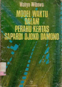 Model Waktu dalam Perahu Kertas Sapardi Djoko Damono