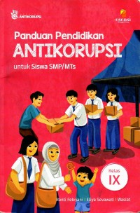 Panduan pendidikan antikorupsi untuk siswa SMP/MTs