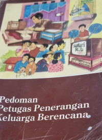 Pedoman Petugas Penerangan Keluarga Berencana