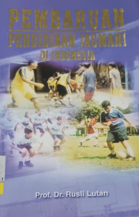 Pembaruan pendidikan Jasmani di Indonesia