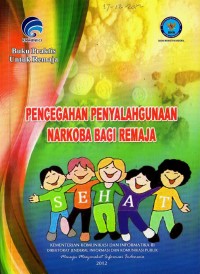 Pencegahan penyalahgunaan narkoba bagi remaja