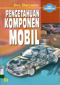 Pengetahuan Komponen Mobil