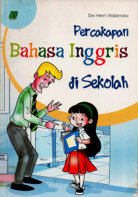 Percakapan Bahasa Inggris di Sekolah