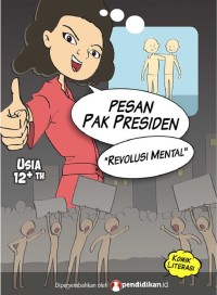 Pesan Pak Presiden : Revolusi mental