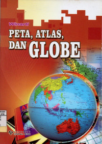 Peta, atlas, dan globe