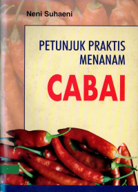Petunjuk praktis menanam cabai