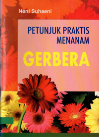 Image of Petunjuk praktis menanam gerbera